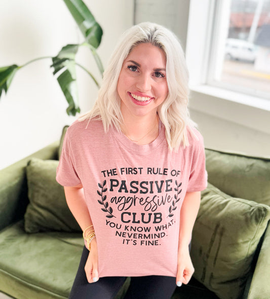 Passive Aggressive Club Graphic Tee