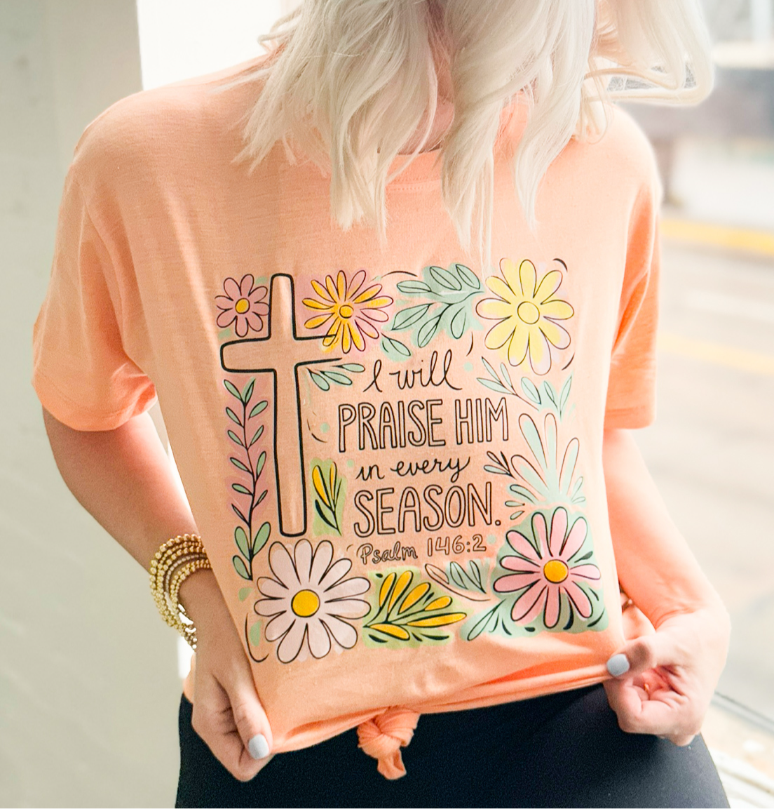 I Will Praise Him In Every Season Graphic Tee