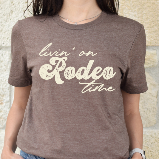 Livin' On Rodeo Time Graphic Tee