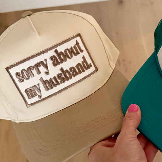 Sorry About My Husband Hat