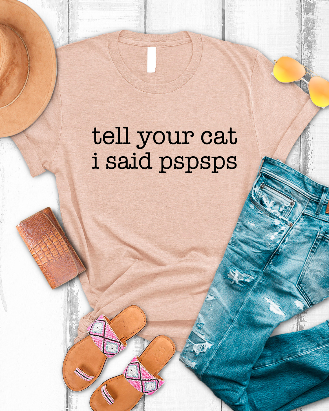 Tell Your Cat I Said Pspsps Graphic Tee